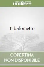 Nuovo Arrivo Il bafometto