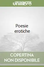 Poesie erotiche Di Tendenza