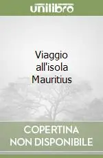 Miglior Prezzo Viaggio all‘isola Mauritius