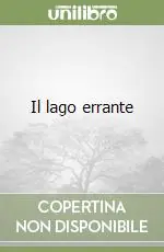 Il lago errante Compra Adesso