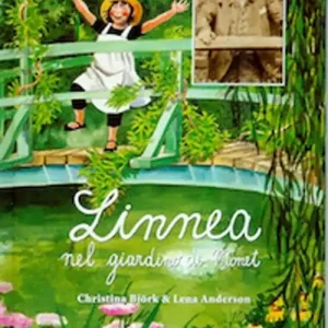 Occasione Linnea nel giardino di Monet