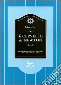 Il cervello di Newton Di Tendenza