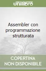 Assembler con programmazione strutturata Direttamente Dal Produttore