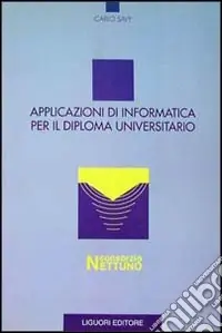 Applicazioni di informatica per il diploma universitario Subito Disponibile
