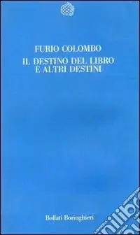 Must-Have Il destino del libro e altri destini