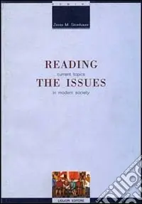 Reading the issues. Current topics in modern society Ordina Subito