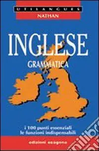 Prezzo Conveniente Inglese. Grammatica. I 100 punti essenziali, le funzioni indispensabili. Per le Scuole superiori