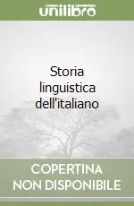 Prezzo Conveniente Storia linguistica dell‘italiano