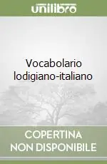 Non Perdere Vocabolario lodigiano-italiano