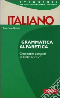 Italiano. Grammatica alfabetica Offerta Del Giorno