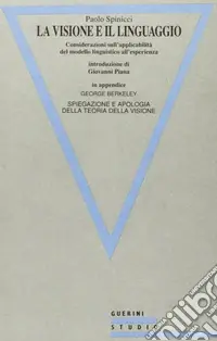 Occasione La visione e il linguaggio. Considerazioni sull‘applicabilità del modello linguistico all‘esperienza