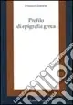 Spedizione Espresso Profilo di epigrafia greca