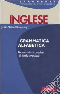Popolare Inglese. Grammmatica alfabetica