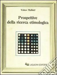 Occasione Imperdibile Prospettive della ricerca etimologica