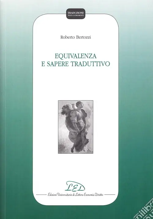 Equivalenza e sapere traduttivo Miglior Prezzo