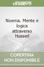 Miglior Prezzo Noema. Mente e logica attraverso Husserl