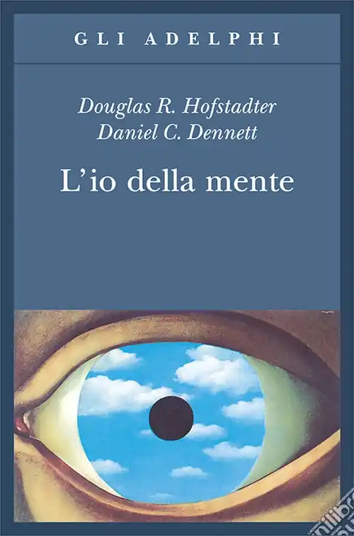L‘io della mente. Fantasie e riflessioni sul sé e sull‘anima Affare