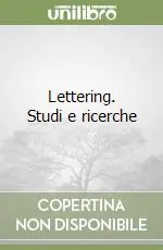 Lettering. Studi e ricerche Super Prezzo
