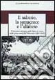 Il salterio, la santacroce e l‘alfabeto. L‘istruzione primaria nello Stato di Lucca nella prima metà dell‘Ottocento (1805-1847) Prezzo Di Fabbrica