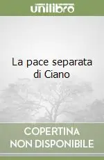 La pace separata di Ciano Prezzo Di Fabbrica