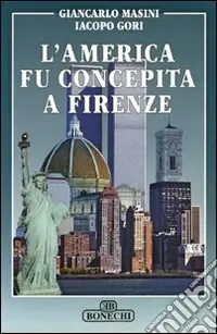 Professionale L‘America fu concepita a Firenze