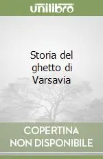 Nuova Collezione Storia del ghetto di Varsavia