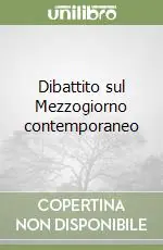 Dibattito sul Mezzogiorno contemporaneo Vendita Finale