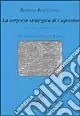 La sorpresa strategica di Caporetto Ultimissimo Modello