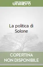 La politica di Solone Spedito Oggi
