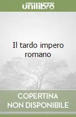Occasione Imperdibile Il tardo impero romano