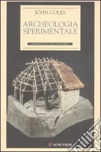 Occasione Imperdibile Archeologia sperimentale
