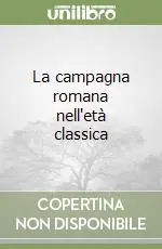 Promozione La campagna romana nell‘età classica