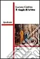 Il viaggio di Aristea Promozione
