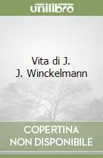 A Buon Prezzo Vita di J. J. Winckelmann