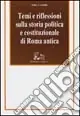 Temi e riflessioni sulla storia politica e costituzionale di Roma antica Promozione