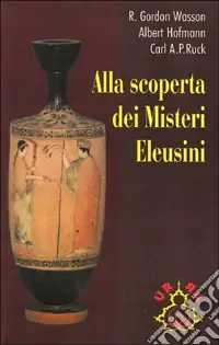 Compra Adesso Alla scoperta dei misteri eleusini