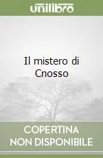 Il mistero di Cnosso Compra Online