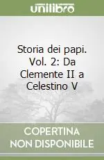 Bestseller Storia dei papi. Vol. 2 Da Clemente II a Celestino V