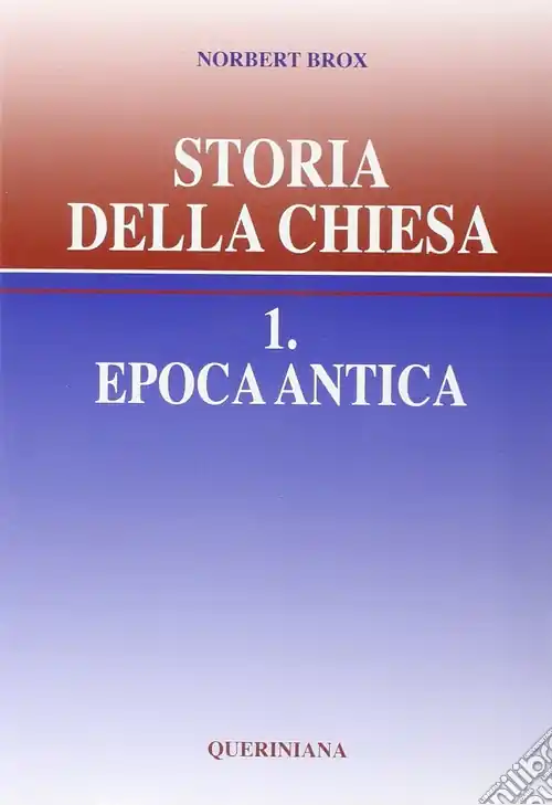 Storia della Chiesa. Vol. 1 Epoca antica Acquista Ora