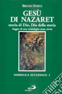 Più Venduto Gesù di Nazaret, storia di Dio, Dio della storia. Saggio di una cristologia come storia
