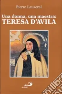 Scelto Dai Clienti Una donna, una maestra Teresa d‘Avila