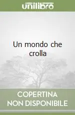 Di Tendenza Un mondo che crolla