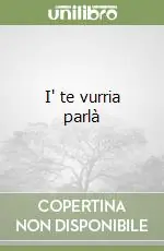 Bestseller I‘ te vurria parlà