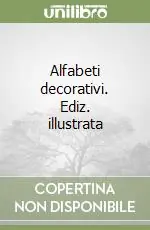 Professionale Alfabeti decorativi. Ediz. illustrata