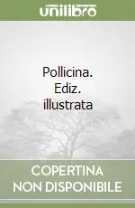 Pollicina. Ediz. illustrata Miglior Prezzo