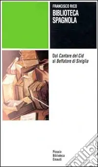 Promozione Biblioteca spagnola. Dal Cantare del Cid al Beffatore di Siviglia