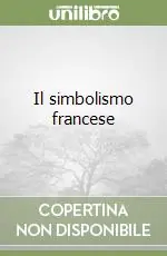 Quantità Limitata Il simbolismo francese