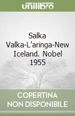 Promozione Esclusiva Salka Valka-L‘aringa-New Iceland. Nobel 1955