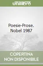 Saldi Poesie-Prose. Nobel 1987