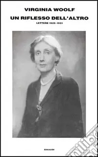 Un riflesso dell‘altro. Lettere 1929-1931 Novità
